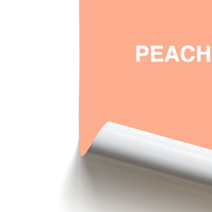 Peachy Poster