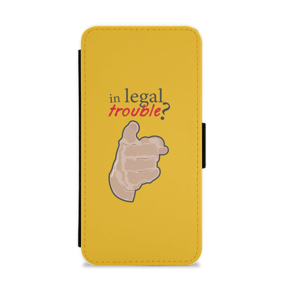 In Legal Trouble? - Better Call Saul Flip / Wallet Phone Case