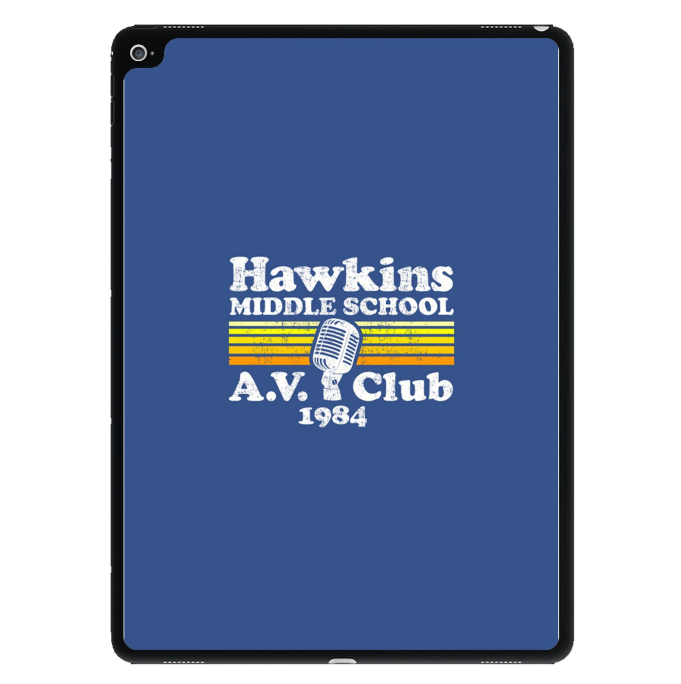 Hawkins Middle School AV Club - Stranger Things iPad Case