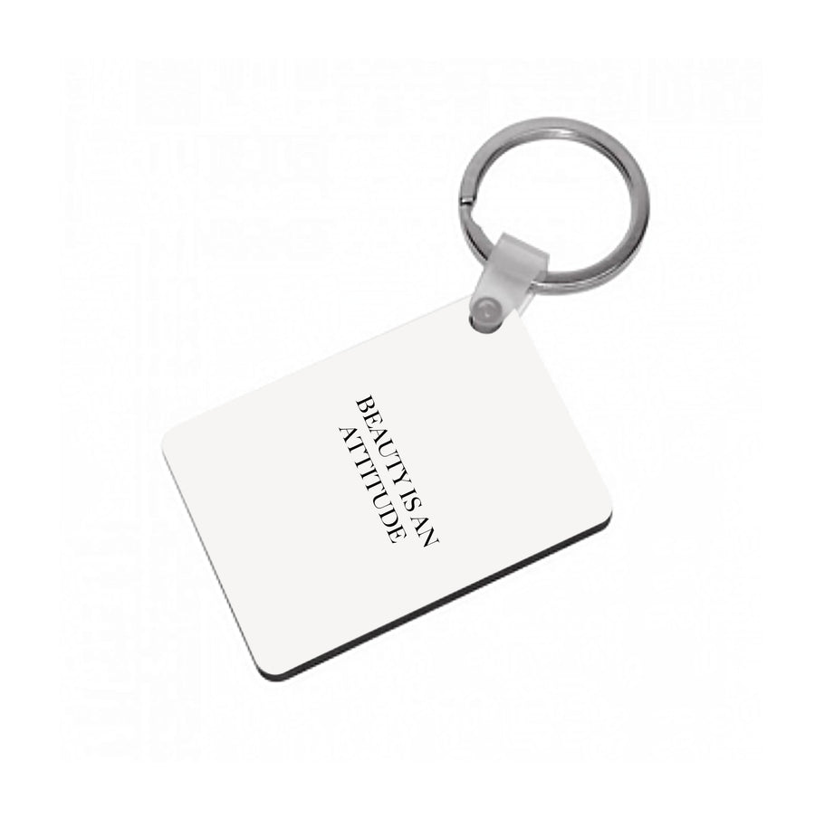 Beauty Is An Attitude - Clean Girl Aesthetic Keyring
