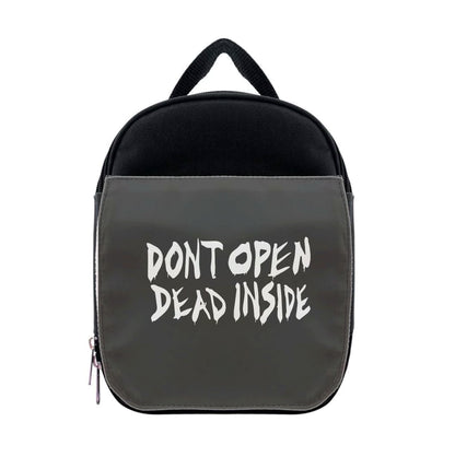 Don't Open Dead Inside - TWD Lunchbox