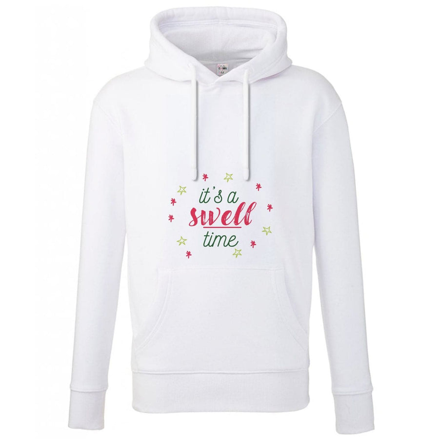 It's A Swell Time - Christmas Songs Hoodie
