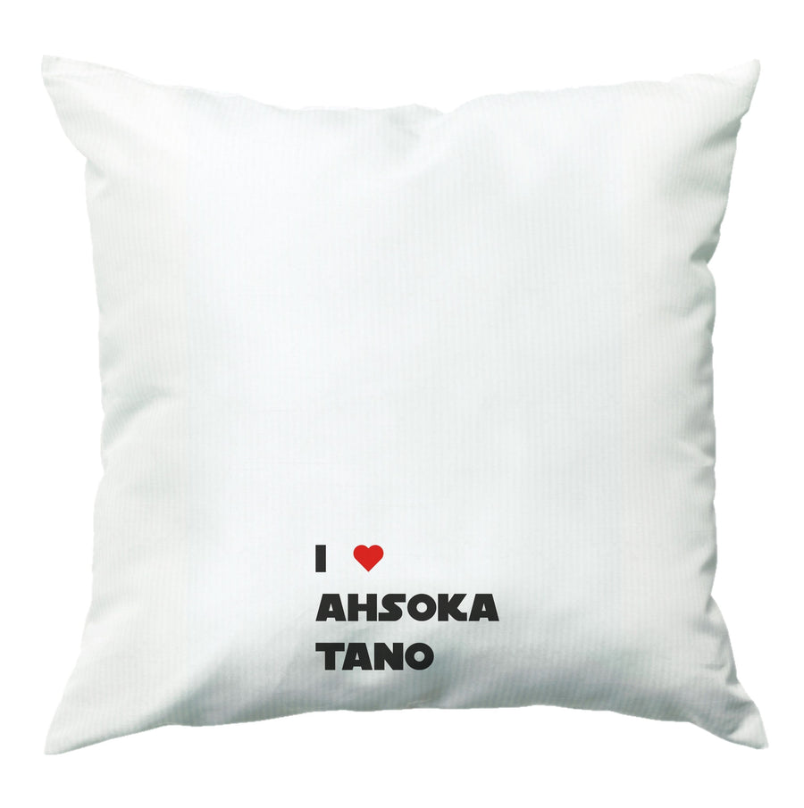 I Love Ahsoka Tano - Tales Of The Jedi  Cushion