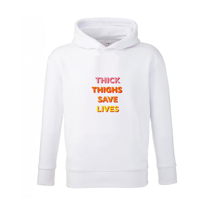Thick Thighs Save Lives - Lizzo Kids Hoodie