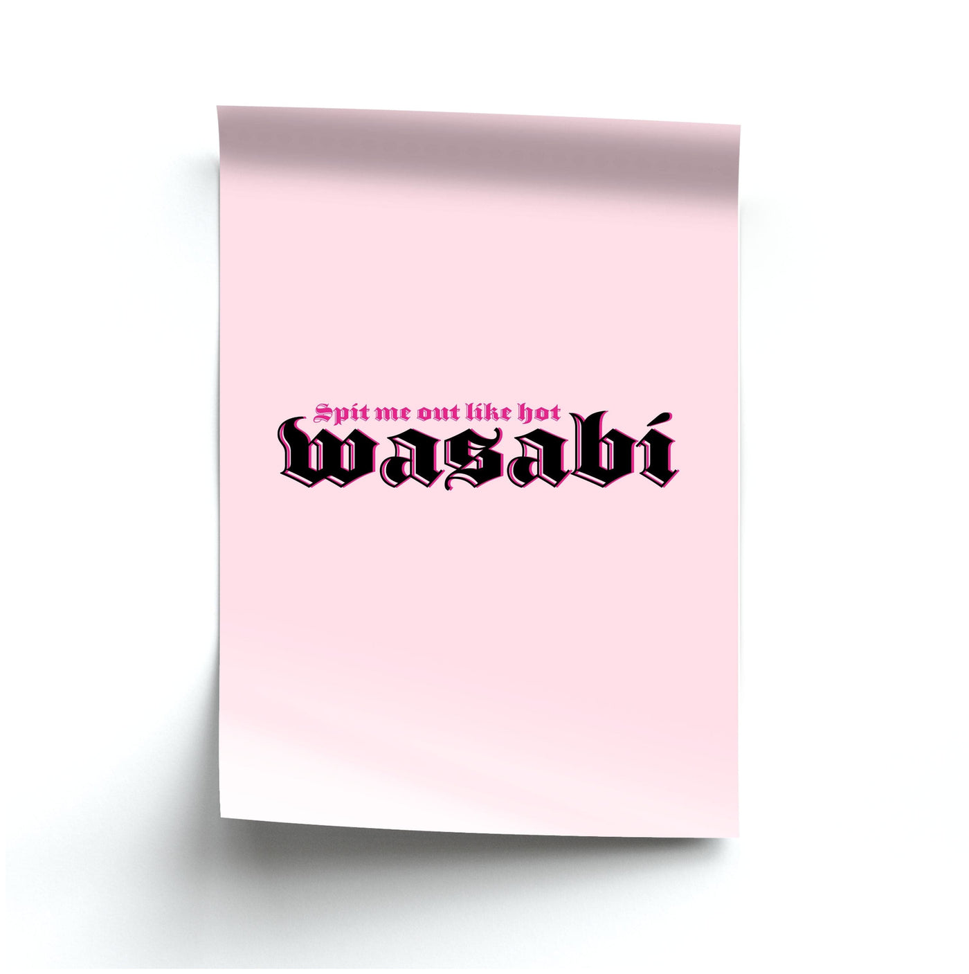 Wasabi Quote - Little Mix Poster
