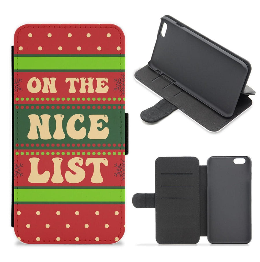 On The Nice List - Naughty Or Nice  Flip / Wallet Phone Case