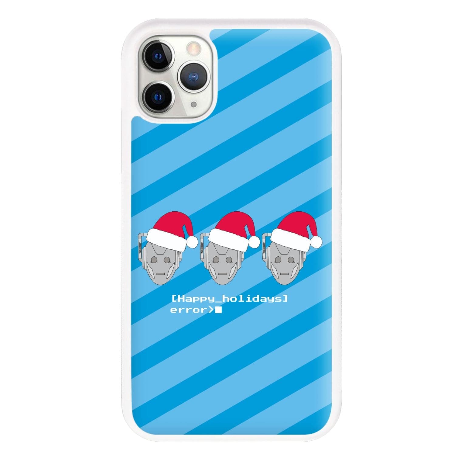 Happy Holidays Error - Doctor Who Phone Case