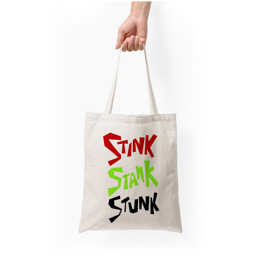 Stink Stank Stunk - Grinch Tote Bag