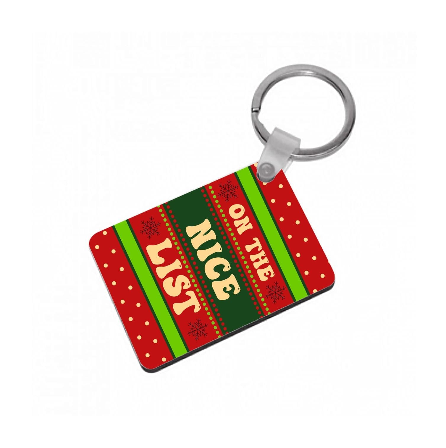 On The Nice List - Naughty Or Nice  Keyring