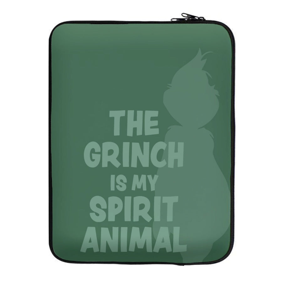 The Grinch Is My Spirit Animal Laptop Sleeve