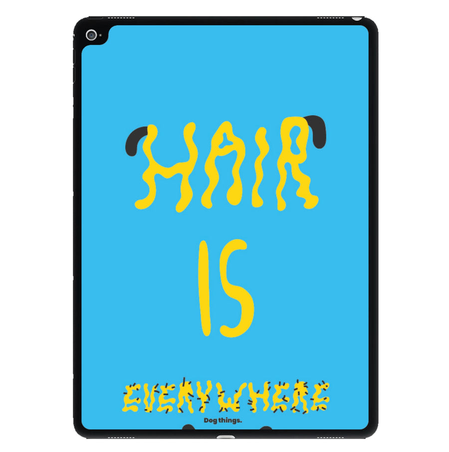 Hair is everywhere - Dog Patterns iPad Case