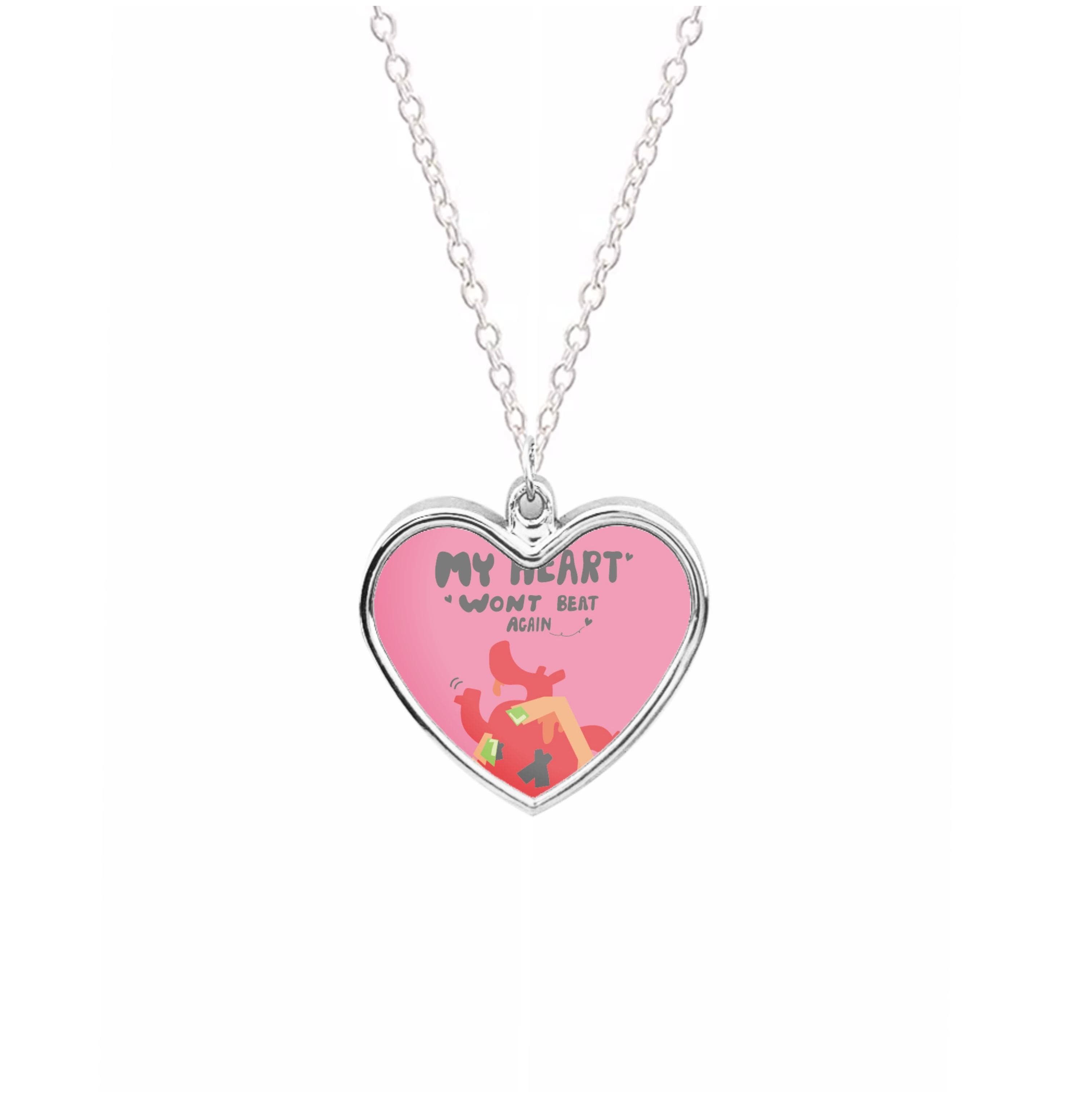 My heart wont beat again Necklace