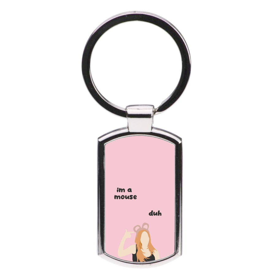 I'm a mouse Halloween - Mean Girls Luxury Keyring