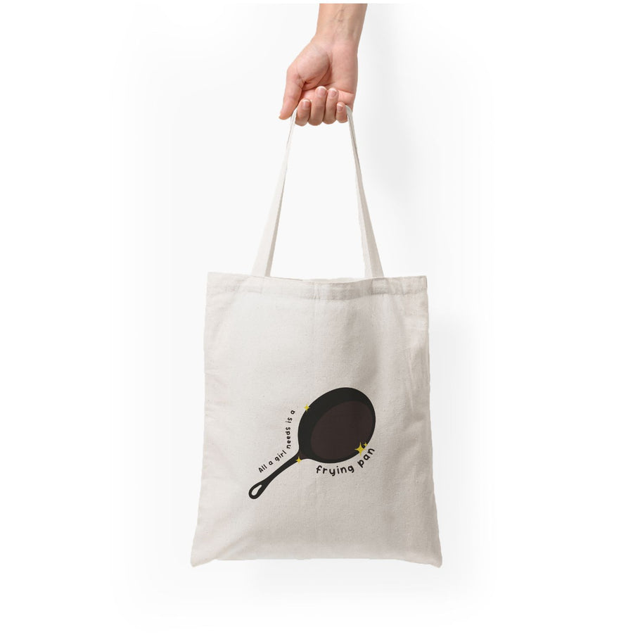 All A Girl Needs Is A Frying Pan - Tangled Tote Bag