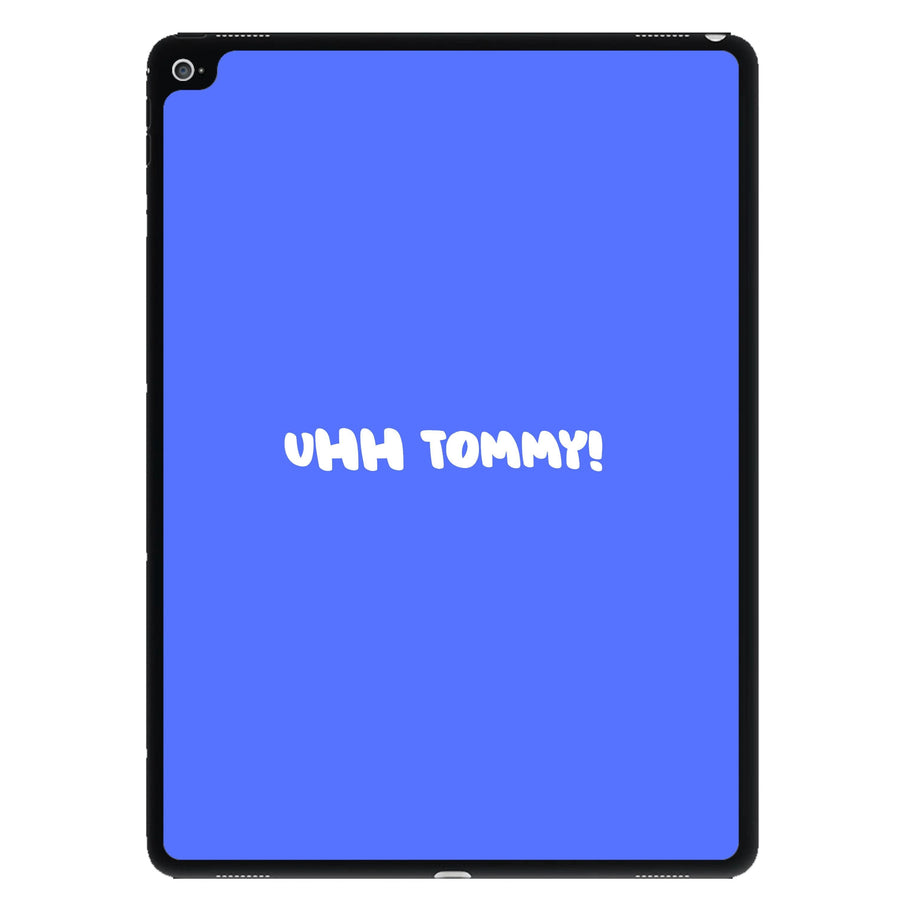 Uhh Tommy! - Islanders iPad Case
