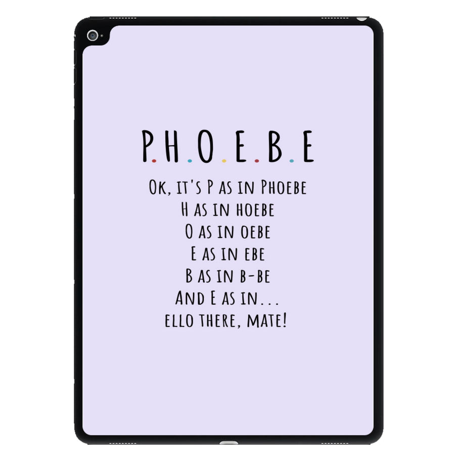 Spelling Phoebe - Friends iPad Case