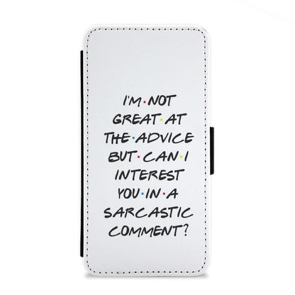 Can I Interest You In A Sarcastic Comment? Friends Flip Wallet Phone Case - Fun Cases