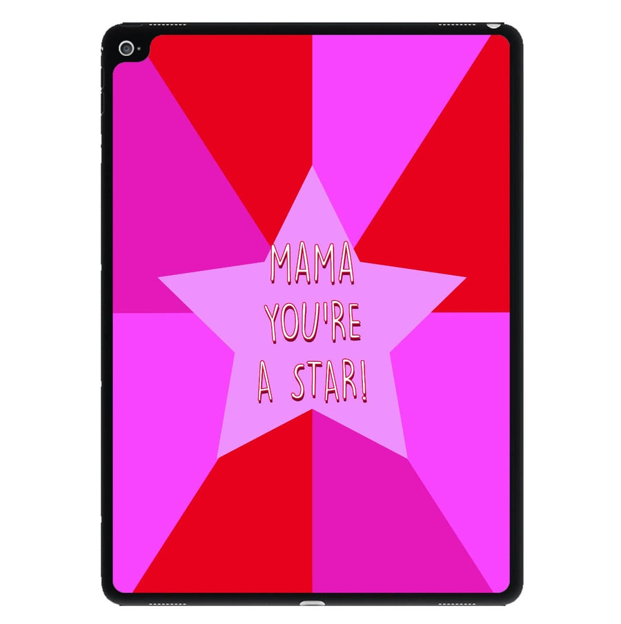 You're A Star - Mothers Day iPad Case