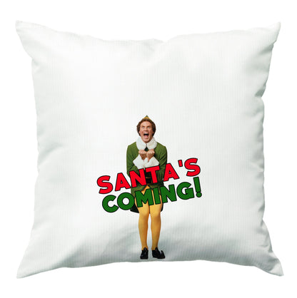 Buddy The Elf - Santa's Coming! Cushion