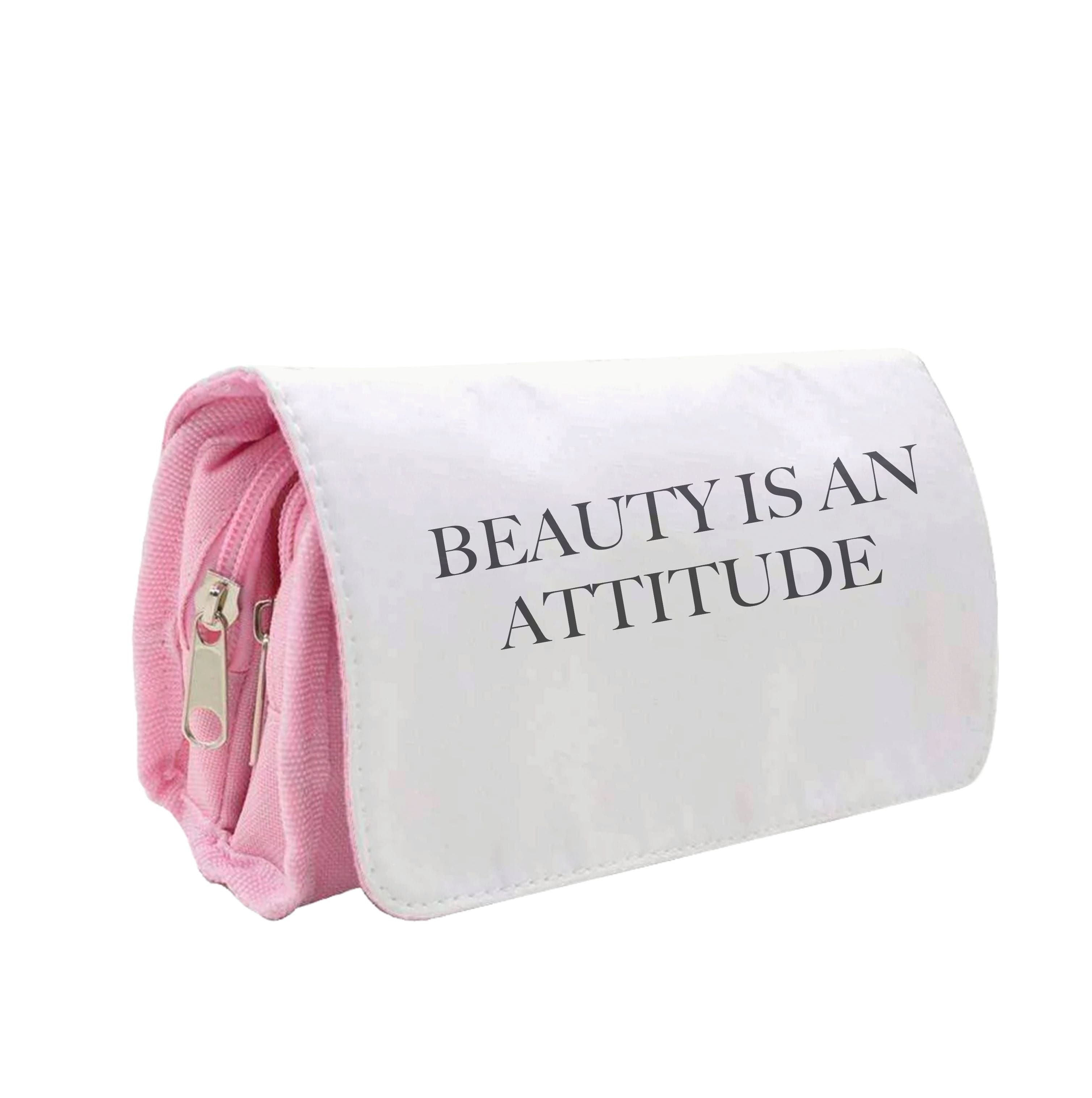 Beauty Is An Attitude - Clean Girl Aesthetic Pencil Case