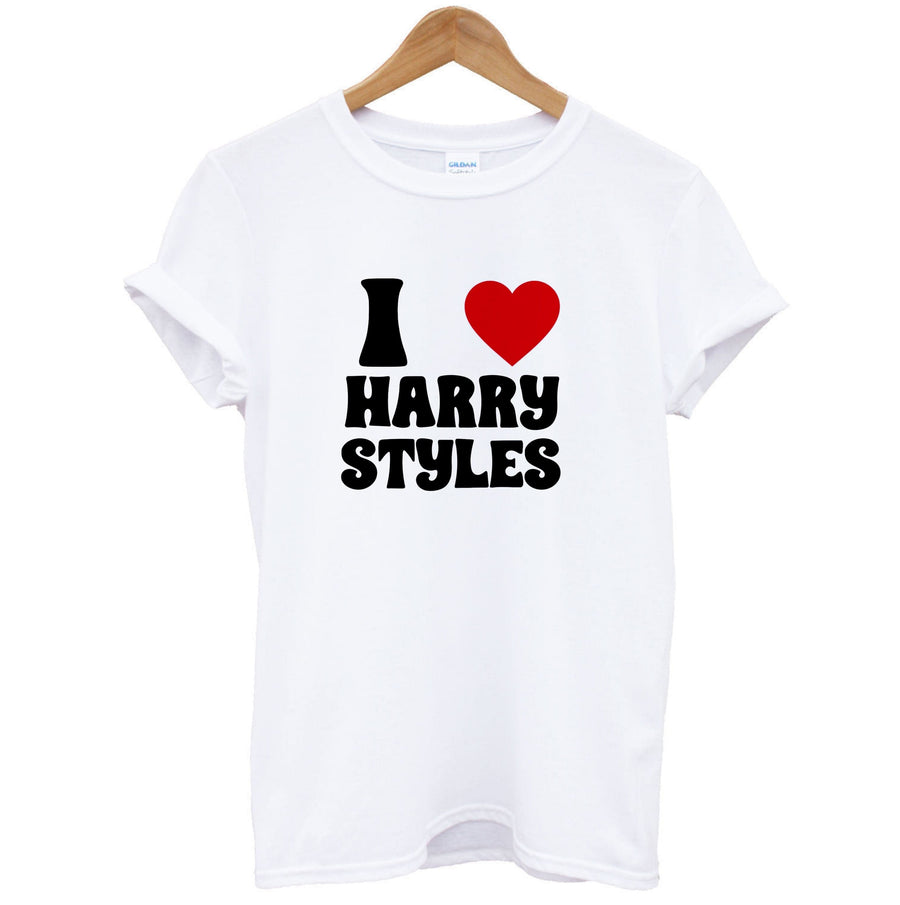 I Love Harry Styles T-Shirt