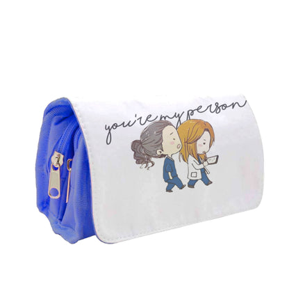 You're My Person Cartoon - Grey's Pencil Case