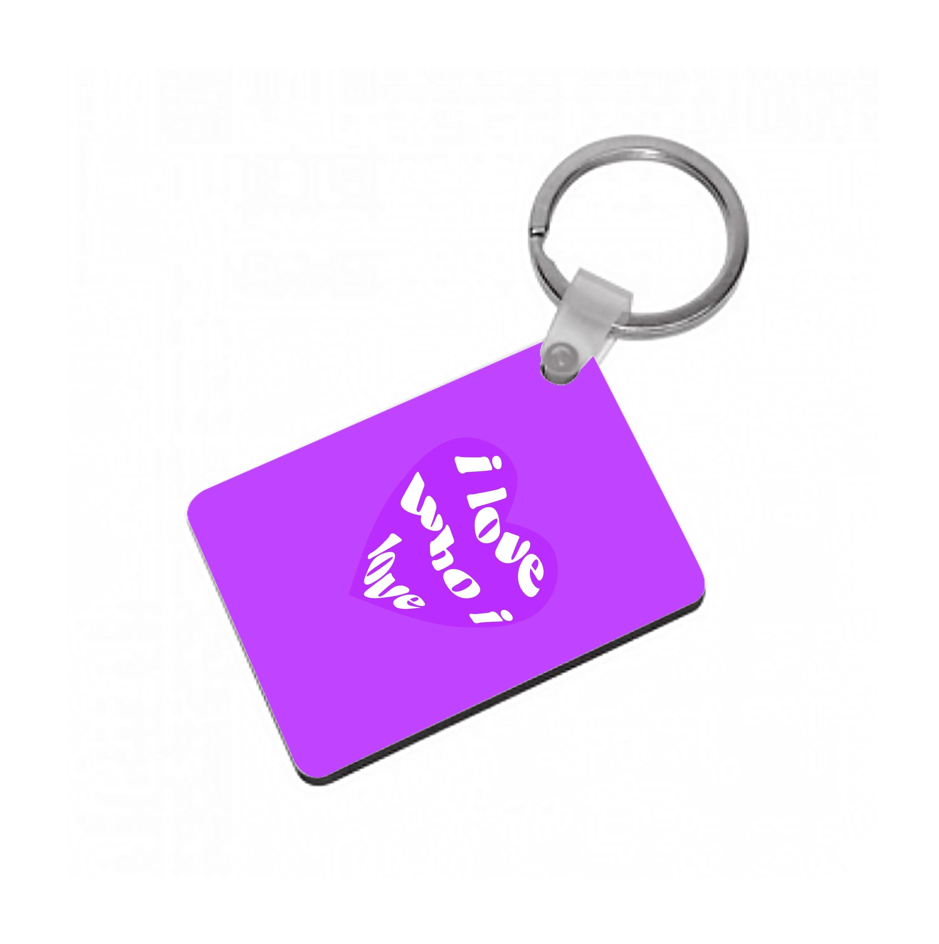 I love who I love - Pride Keyring