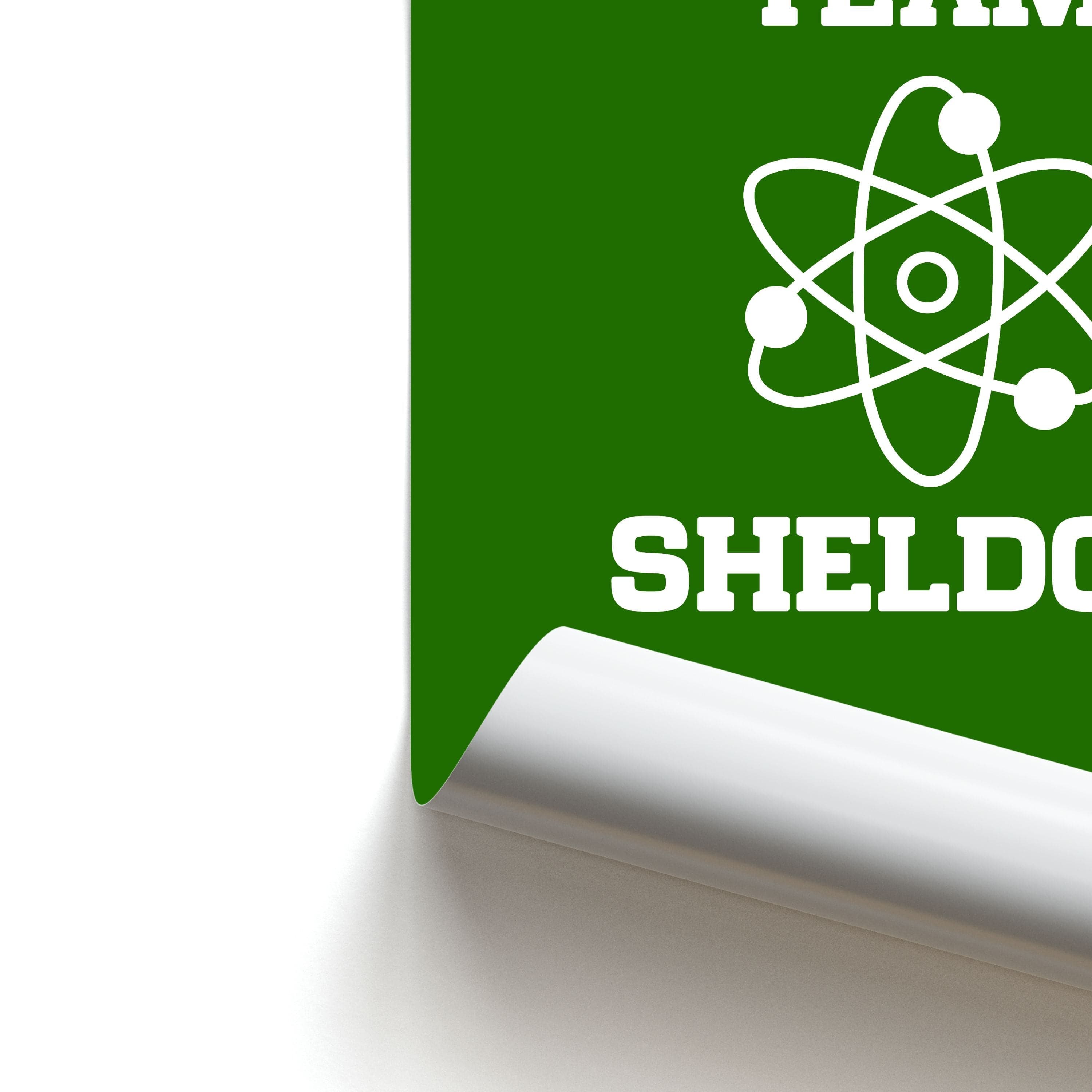 Team Sheldon - Sheldon Poster