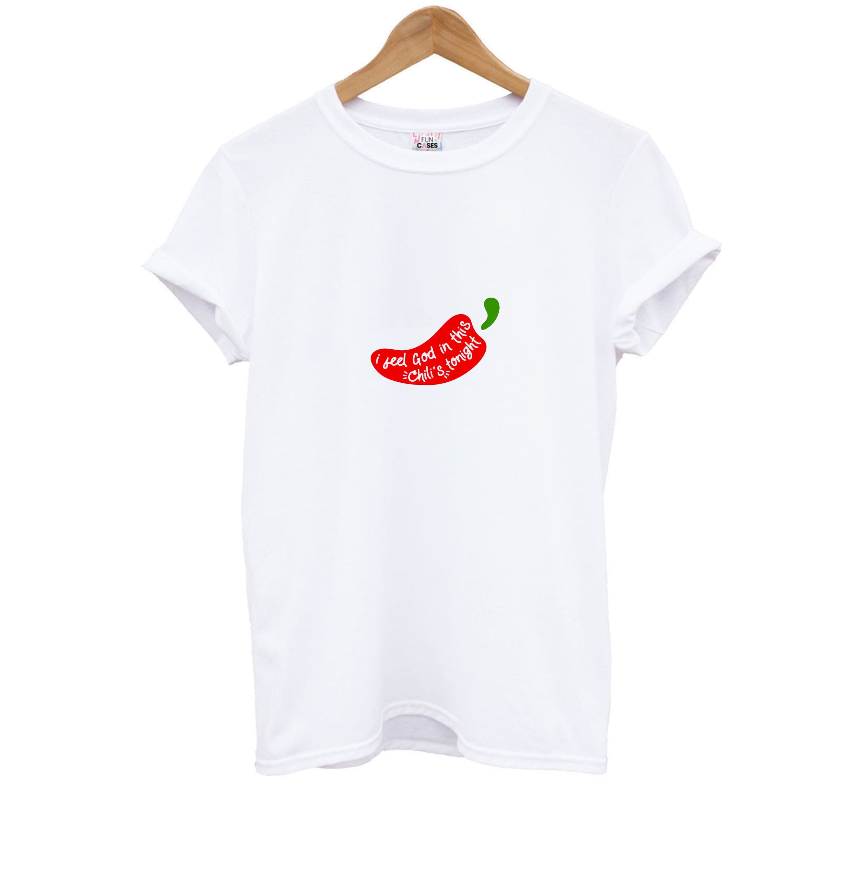 I Feel God In This Chilli's Tonight Kids T-Shirt