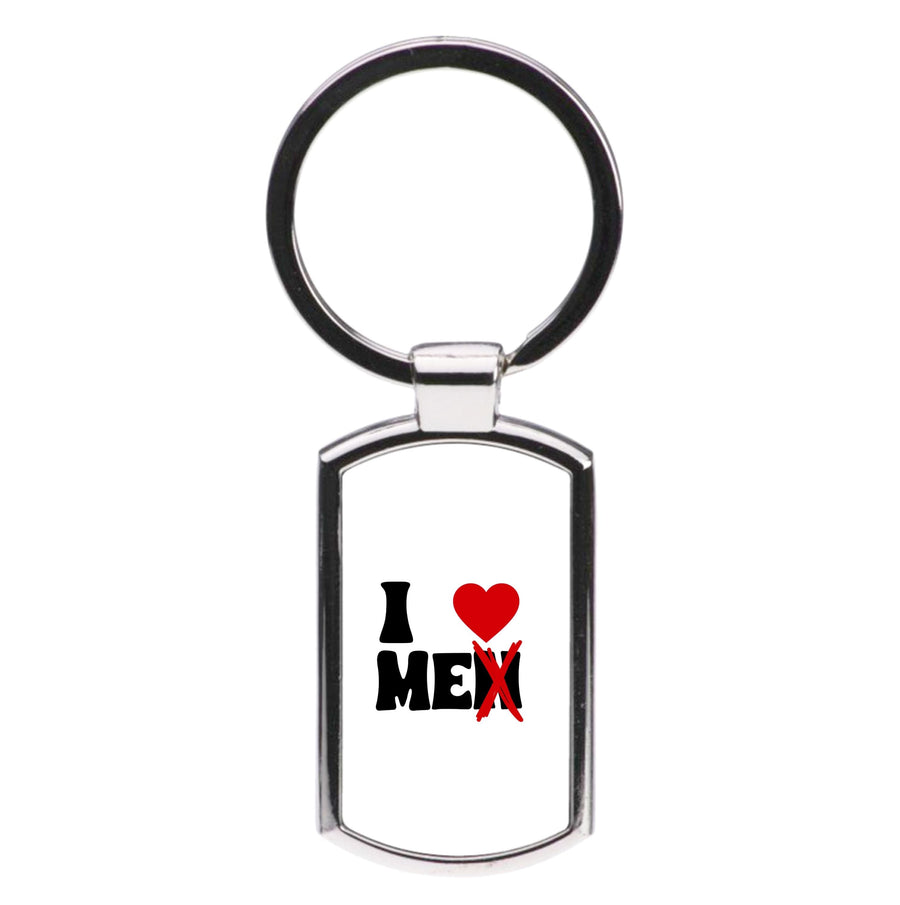 I Love Me - Funny Quotes Luxury Keyring