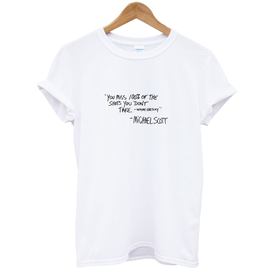 Michael Scott Quote - The Office T-Shirt