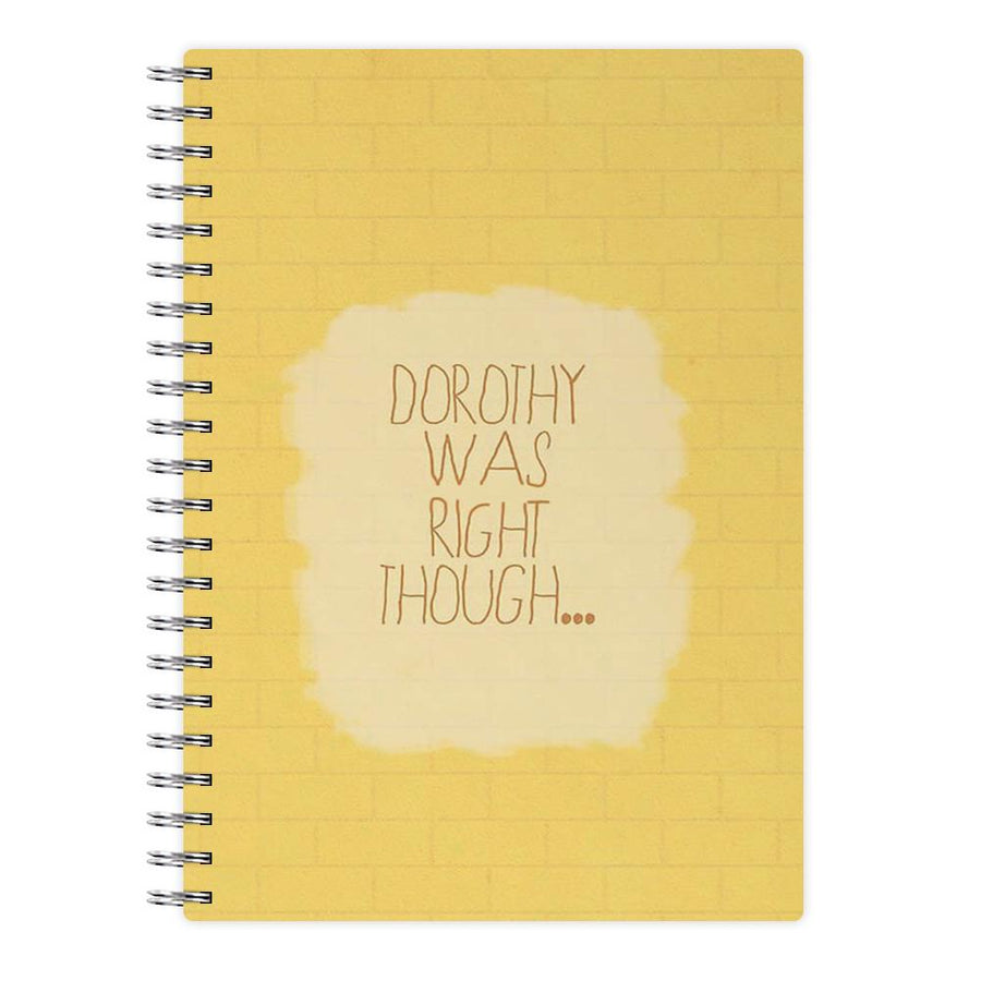 But Dorothy Was Right Though - Arctic Monkeys Notebook - Fun Cases