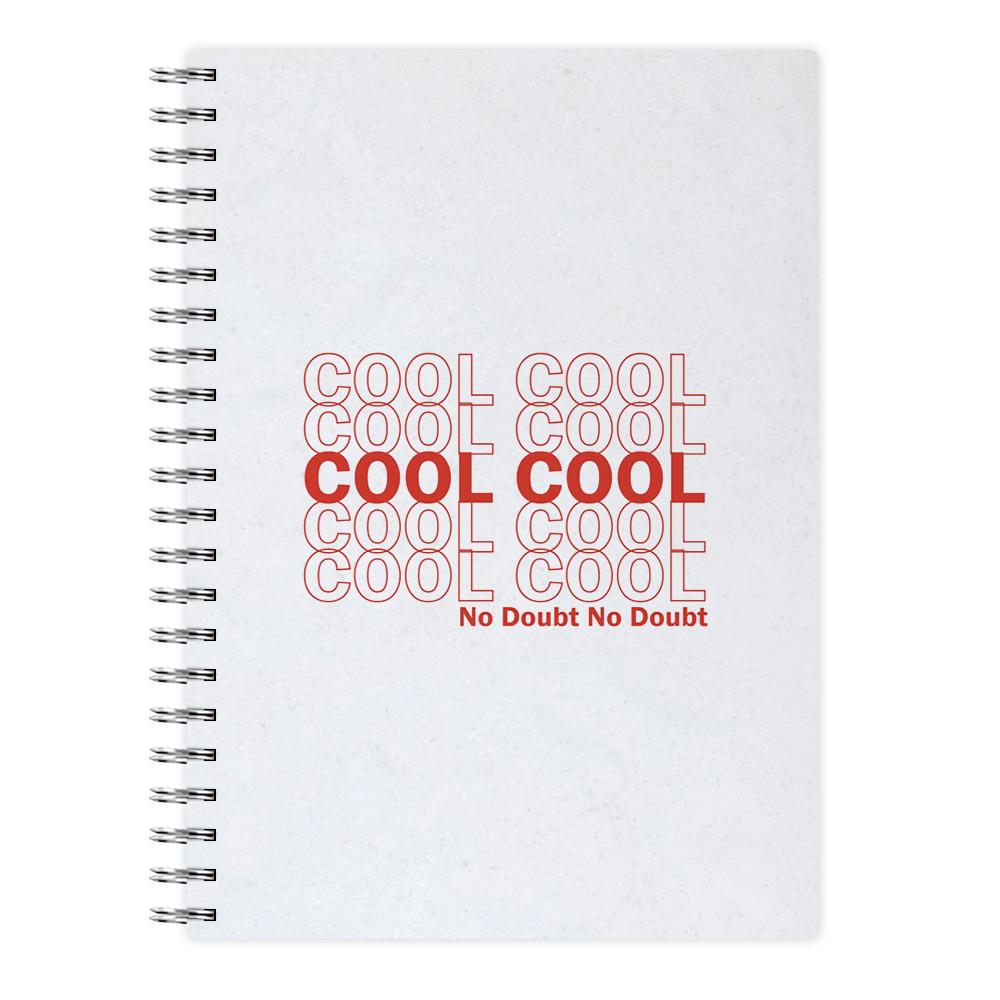 Cool Cool Cool No Doubt White - Brooklyn Nine-Nine Notebook