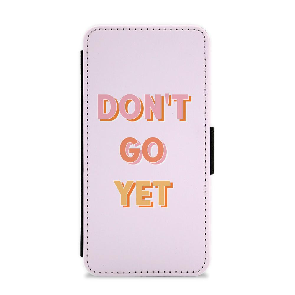 Dont Go Yet - Camila Cabello Flip / Wallet Phone Case