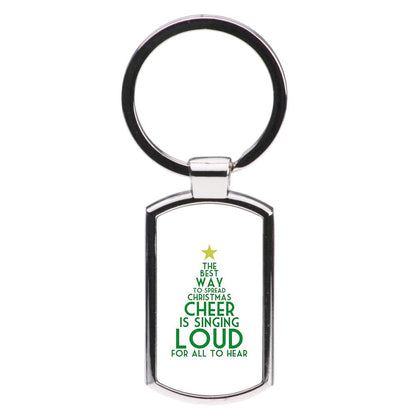 The Best Way To Spread Christmas Cheer - Elf Luxury Keyring