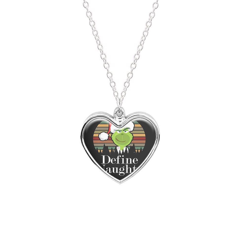 Define Naughty - Christmas Grinch Necklace
