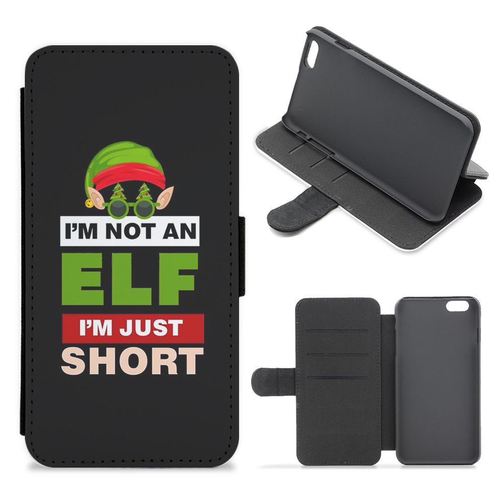 I'm Not An Elf I'm Just Short - Christmas Flip / Wallet Phone Case