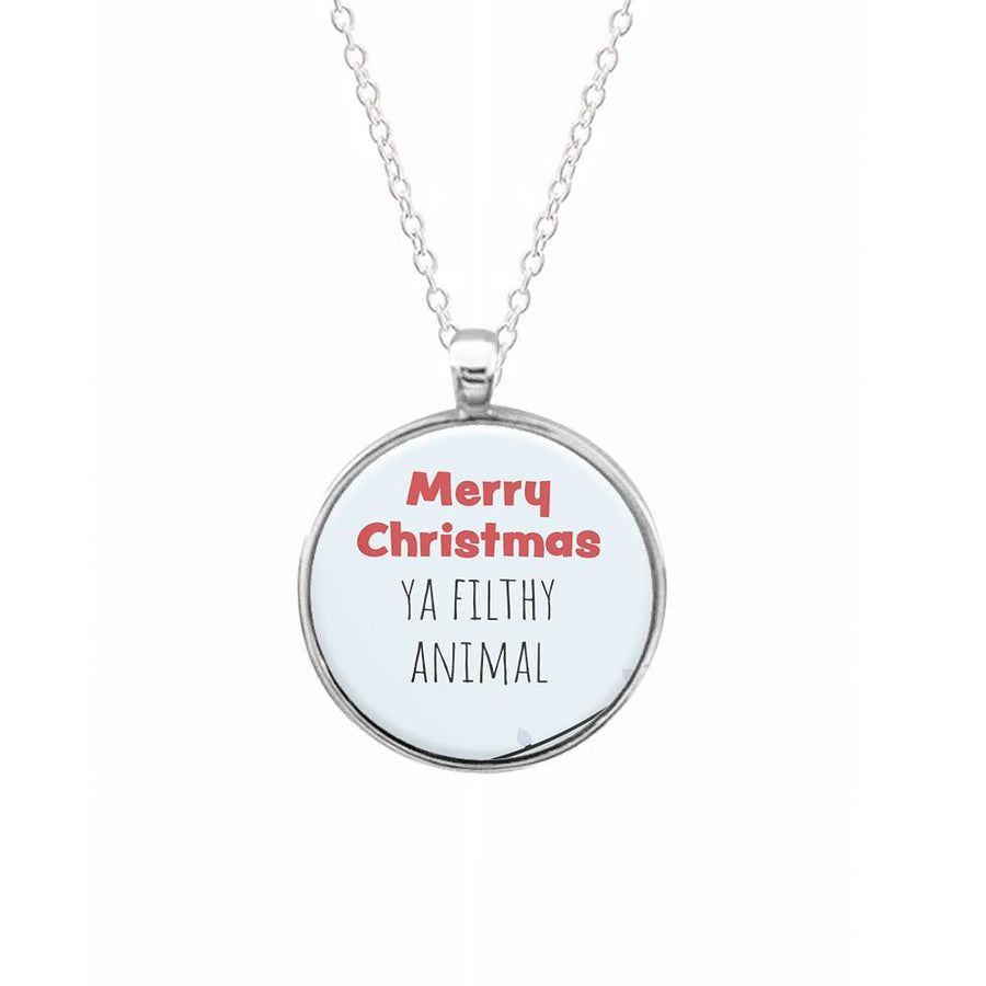 Merry Christmas Ya Filthy Animal - Home Alone Necklace