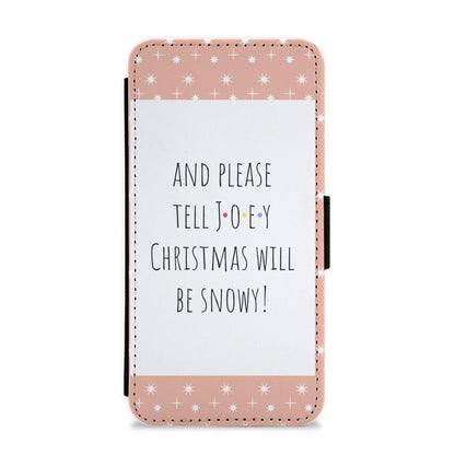 And Please Tell Joey - Friends Flip / Wallet Phone Case