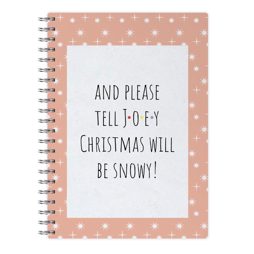 And Please Tell Joey - Friends Notebook