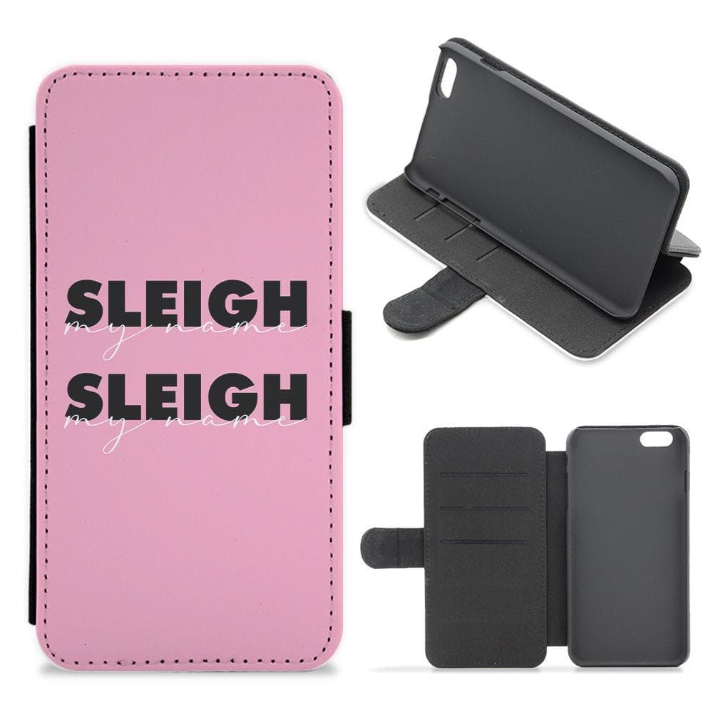 Sleigh My Name Beyonce - Christmas Flip / Wallet Phone Case