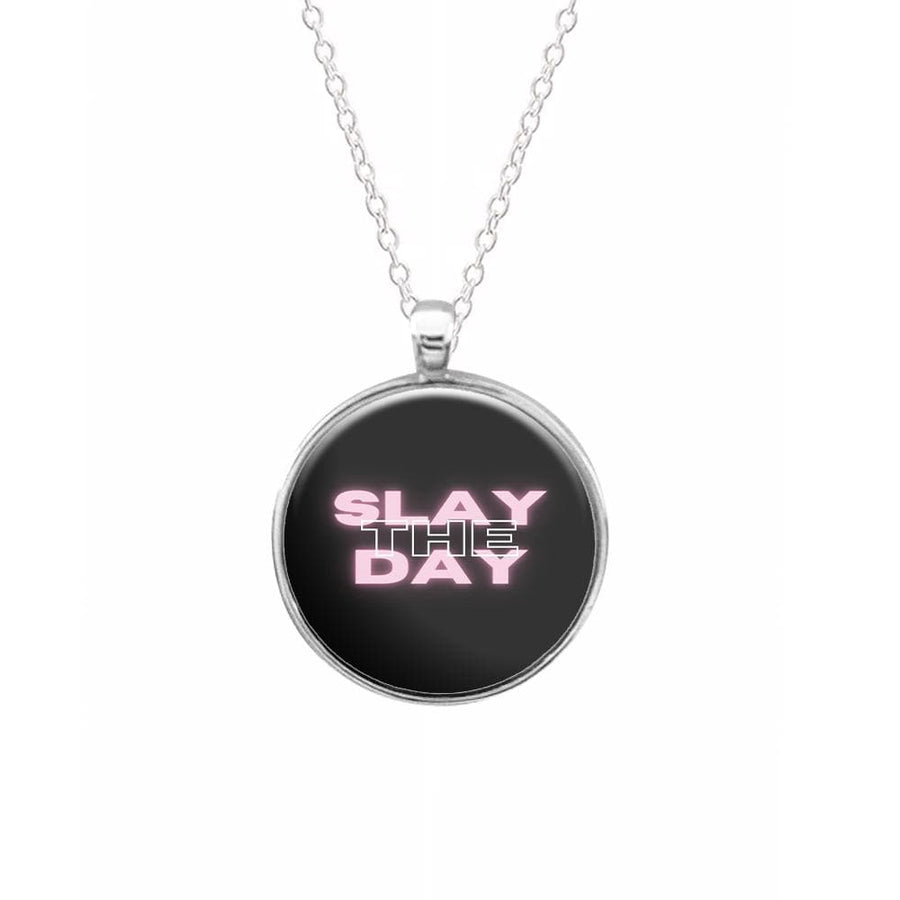 Slay The Day - Sassy Quote Necklace