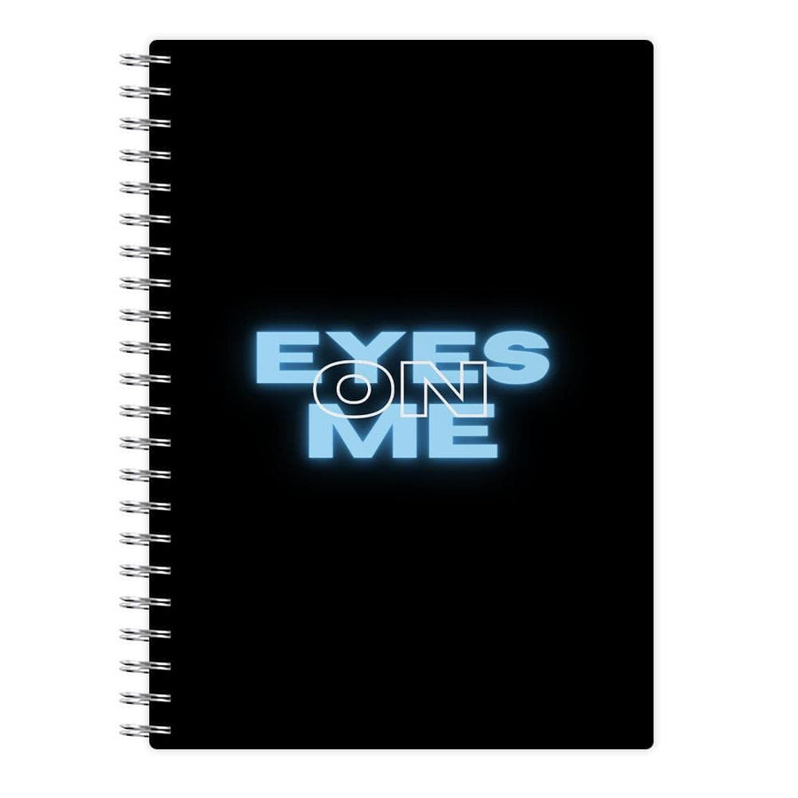 Eyes On Me - Sassy Quote Notebook