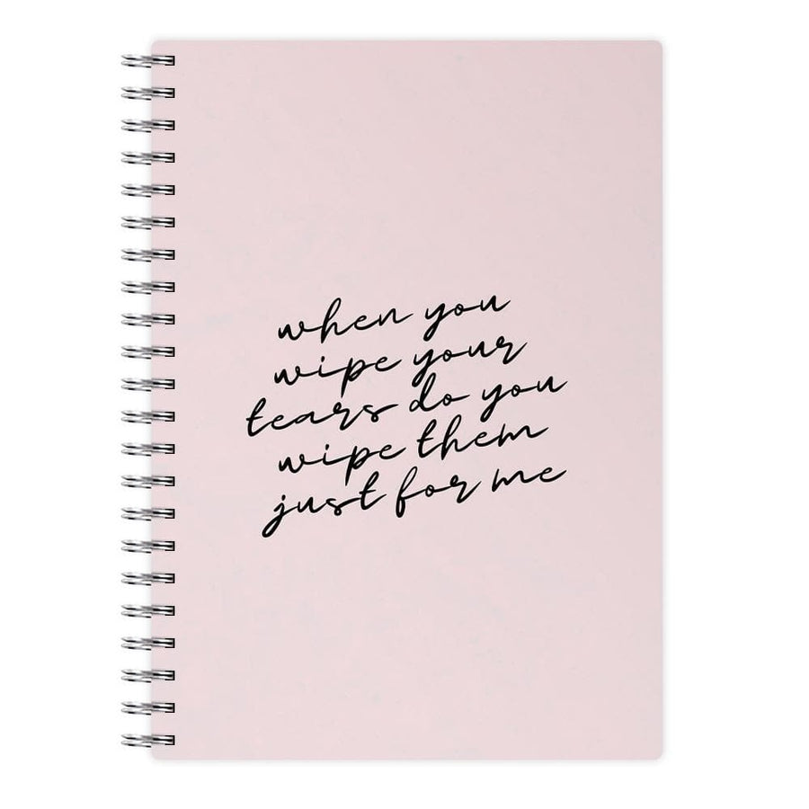 When You Wipe Your Tears - TikTok Trends Notebook