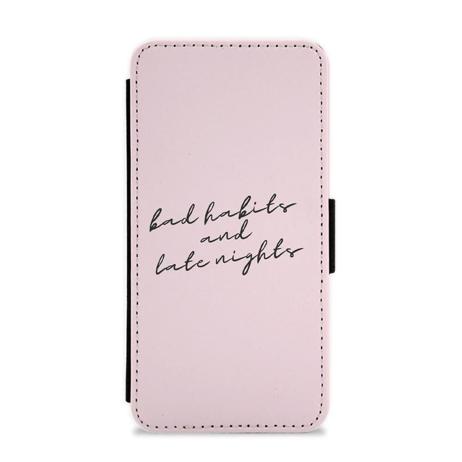 Bad Habits And Late Nights - TikTok Trends Flip / Wallet Phone Case