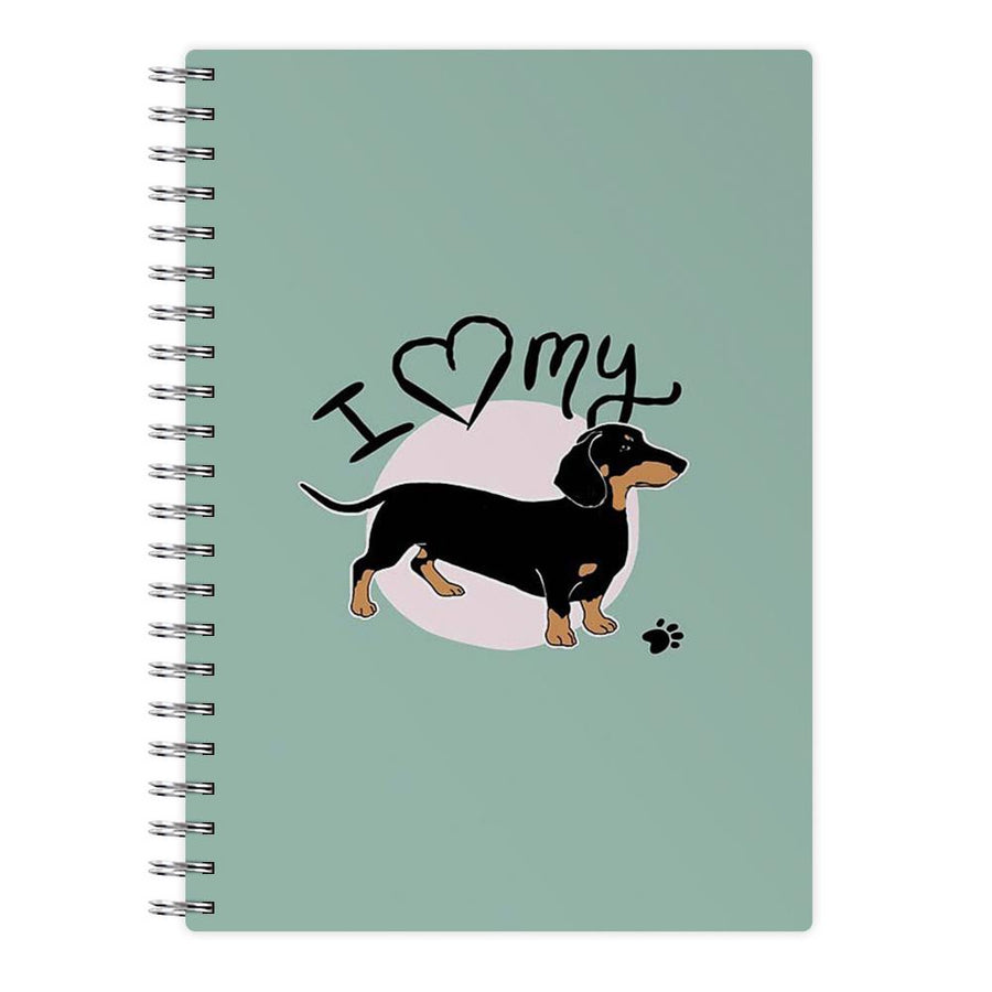I Love My Dachshund Notebook - Fun Cases