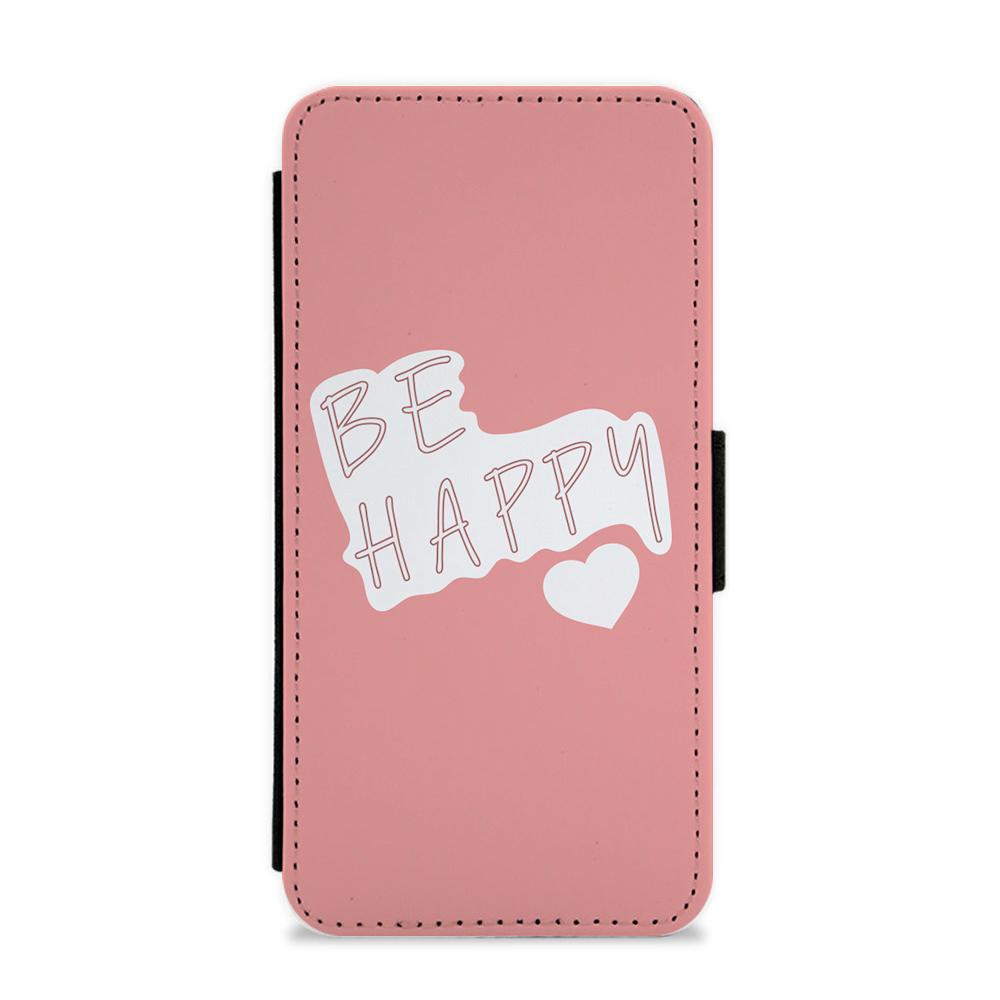 Be Happy - D'Amelio Sisters Flip / Wallet Phone Case