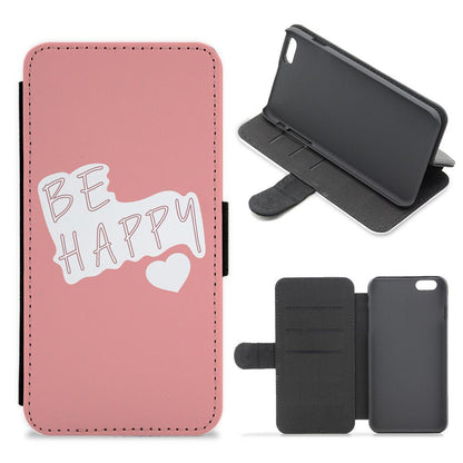 Be Happy - D'Amelio Sisters Flip / Wallet Phone Case