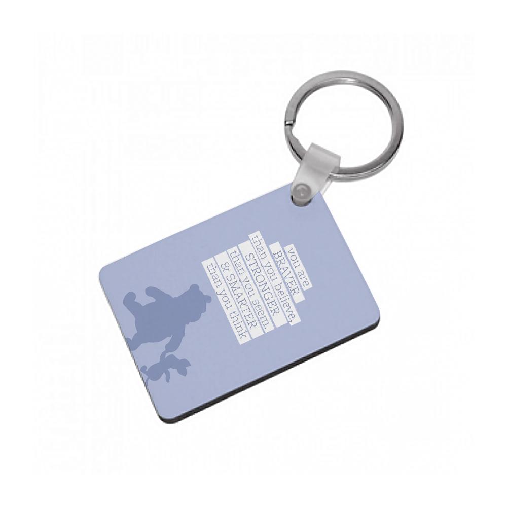 Braver, Stronger, Smarter - Disney Keyring