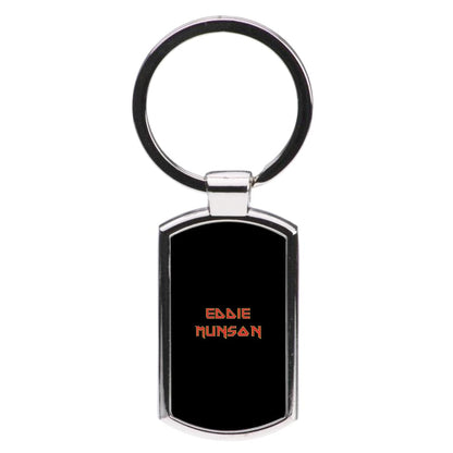 Eddie Munson Text - Stranger Things Luxury Keyring